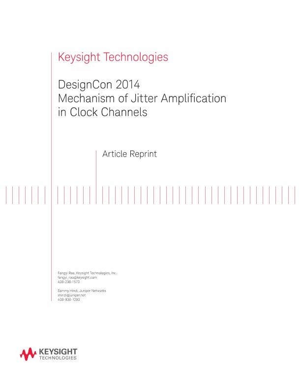 DesignCon 2014 Mechanism of Jitter Amplification in Clock Channels PDF